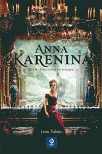 Anna Karenina (1877) by Leo Tolstoy