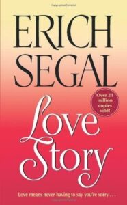 The Story of Love (1970) by Erich Segal